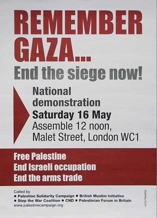 Remember Gaza...End the Siege Now! (by Research in Progress  - 2009)