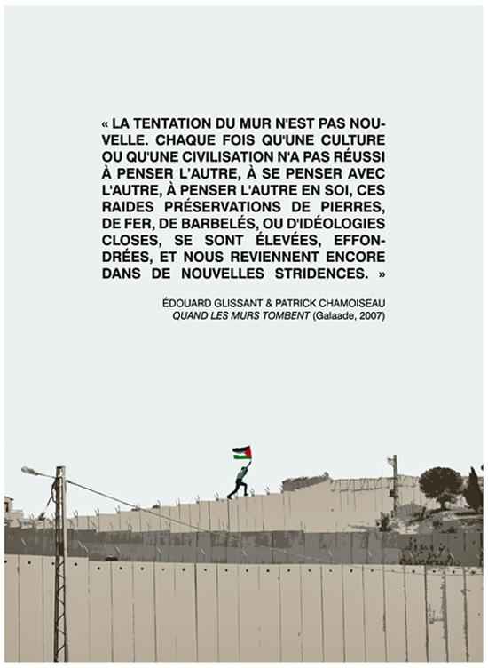 Quand les Murs Tombent (by Léopold Lambert - 2014)