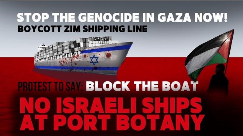 No Israeli Ships At Port Botany (by Research in Progress  - 2023)