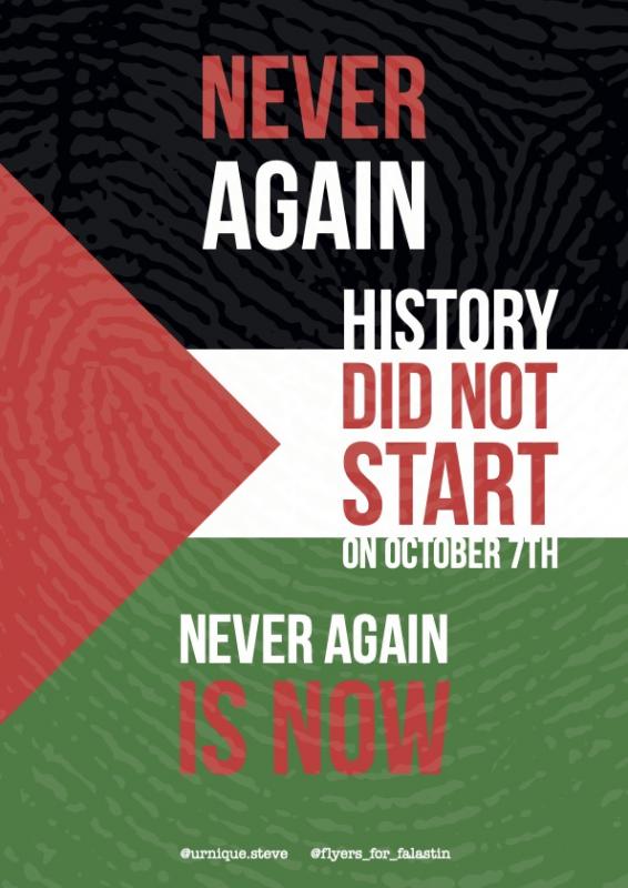 History Did Not Start On October 7th (by @urnique.steve - 2023)