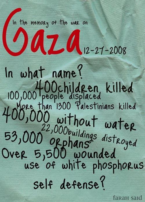 In the Memory of the War On Gaza (by Farah  Filasteen  - 2010)