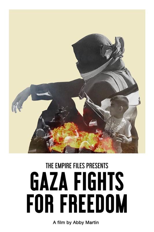 Gaza Fights For Freedom - 1 (by Research in Progress  - 2020)
