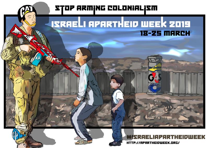 Stop Arming Colonialism (by Mariam Shaath - 2019)