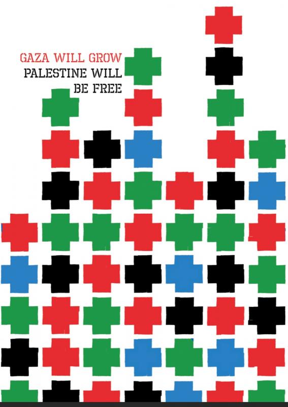 Gaza Will Grow (by Josh MacPhee - 2023)