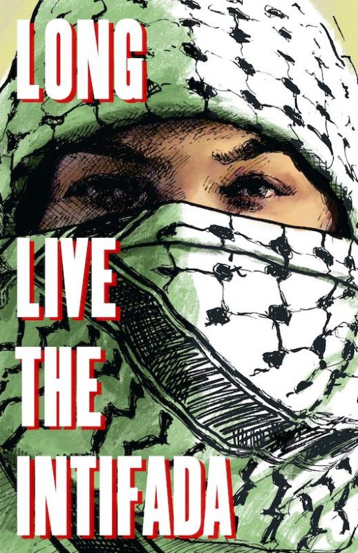 Long Live the Intifada (by Ian Matchett - 2023)