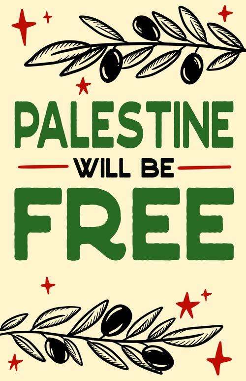 Palestine Will Be Free - 1 (by Zoë Miller - 2023)