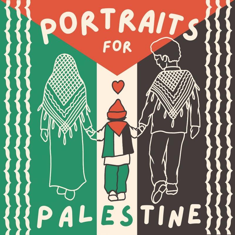 Portraits for Palestine (by @makenna.okeeffe - 2023)