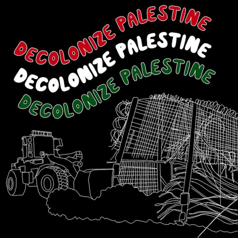 Decolonize Palestine - FFF (by Julie M. - 2023)