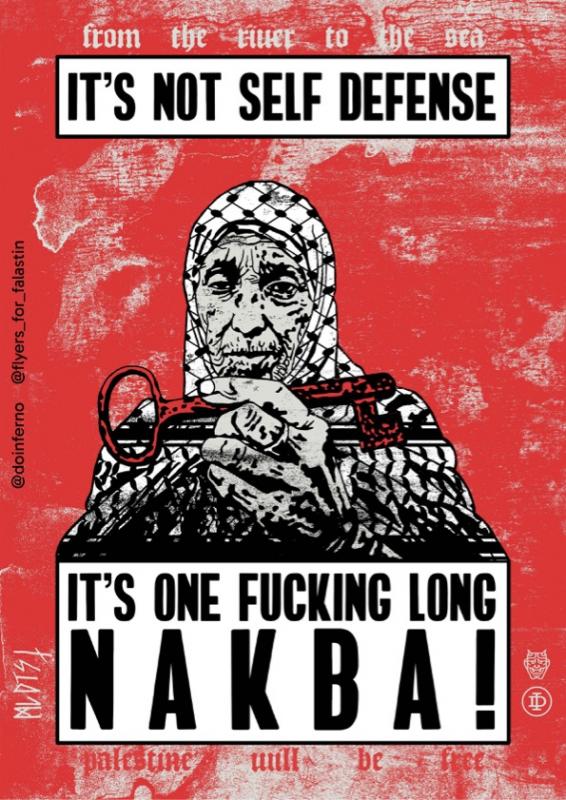 It's One Fucking Long Nakba! (by @doinferno - 2024)