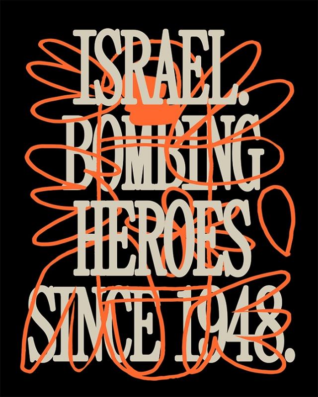 Bombing Heroes Since 1948 (by Gabriel Silveira - 2024)