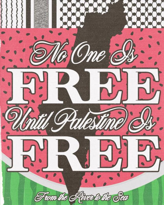 Until Palestine Is Free (by Matt Mackenzie (prettycoolstrangers) - 2024)
