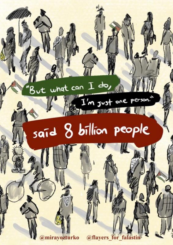 Said 8 Billion People (by @mirayozturko - 2024)