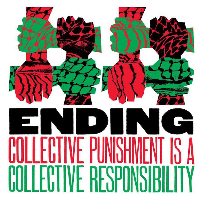 Ending Collective Punishment (by Strike Poster Collective - 2024)